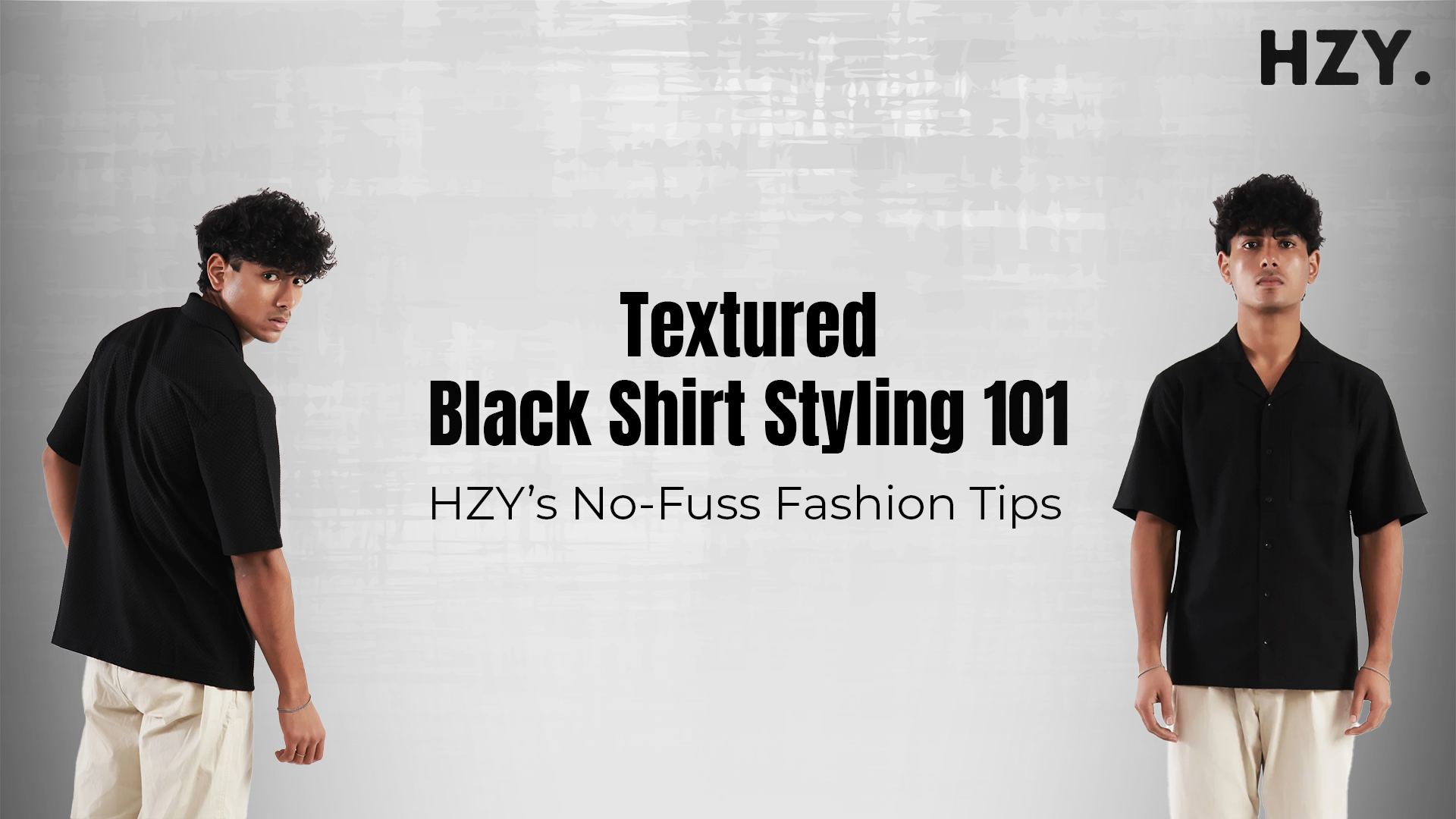 Textured Black Shirt Styling 101: HZY’s No-Fuss Fashion Tips